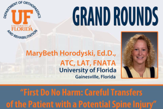 Grand Rounds: First Do No Harm: Careful Transfers of the Patient with a Potential Spine Injury
