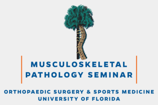 Fall 2023 Seminar in Musculoskeletal Pathology
