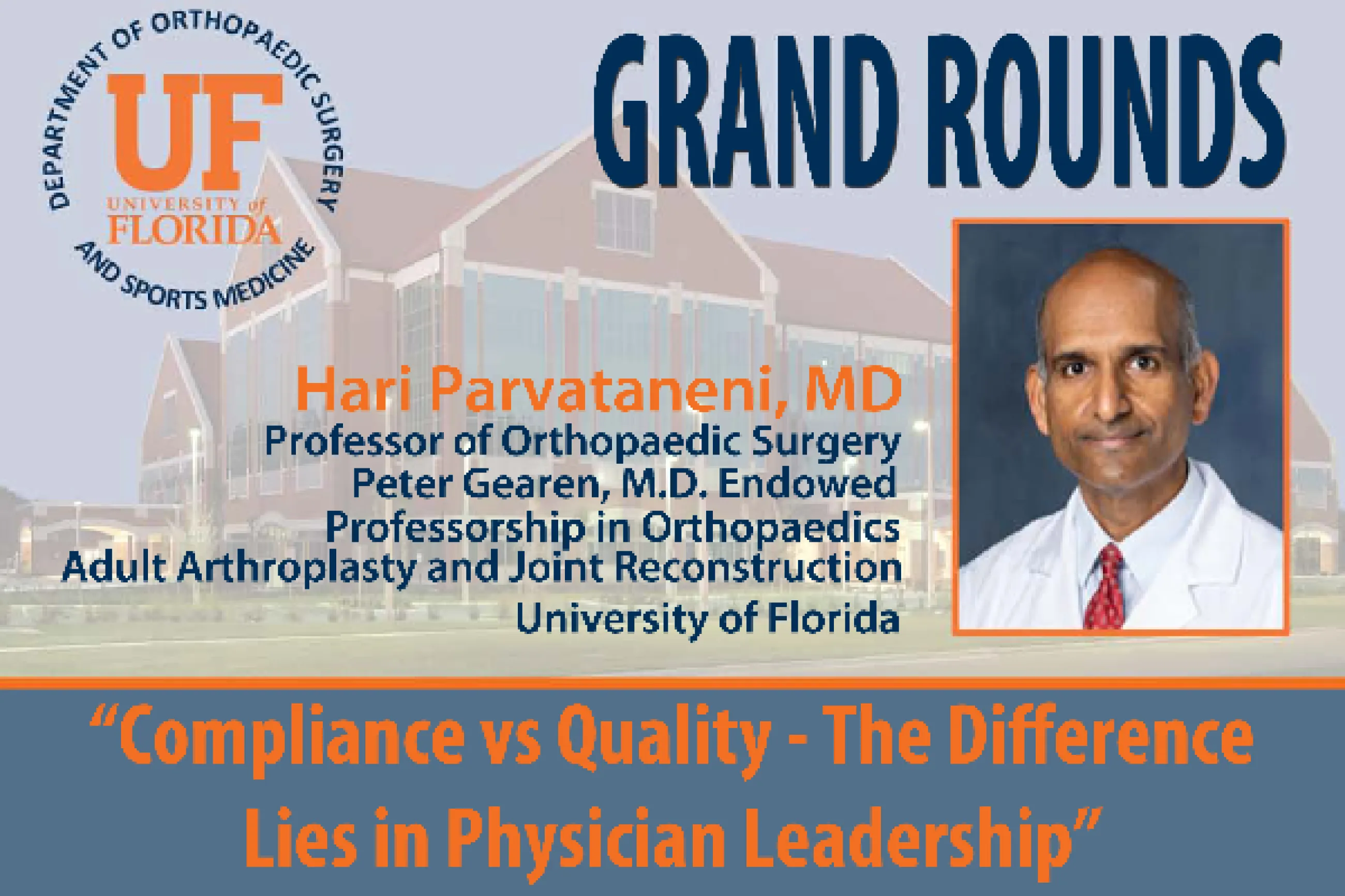 Grand Rounds: Compliance vs Quality - The Difference Lies in Physician Leadership