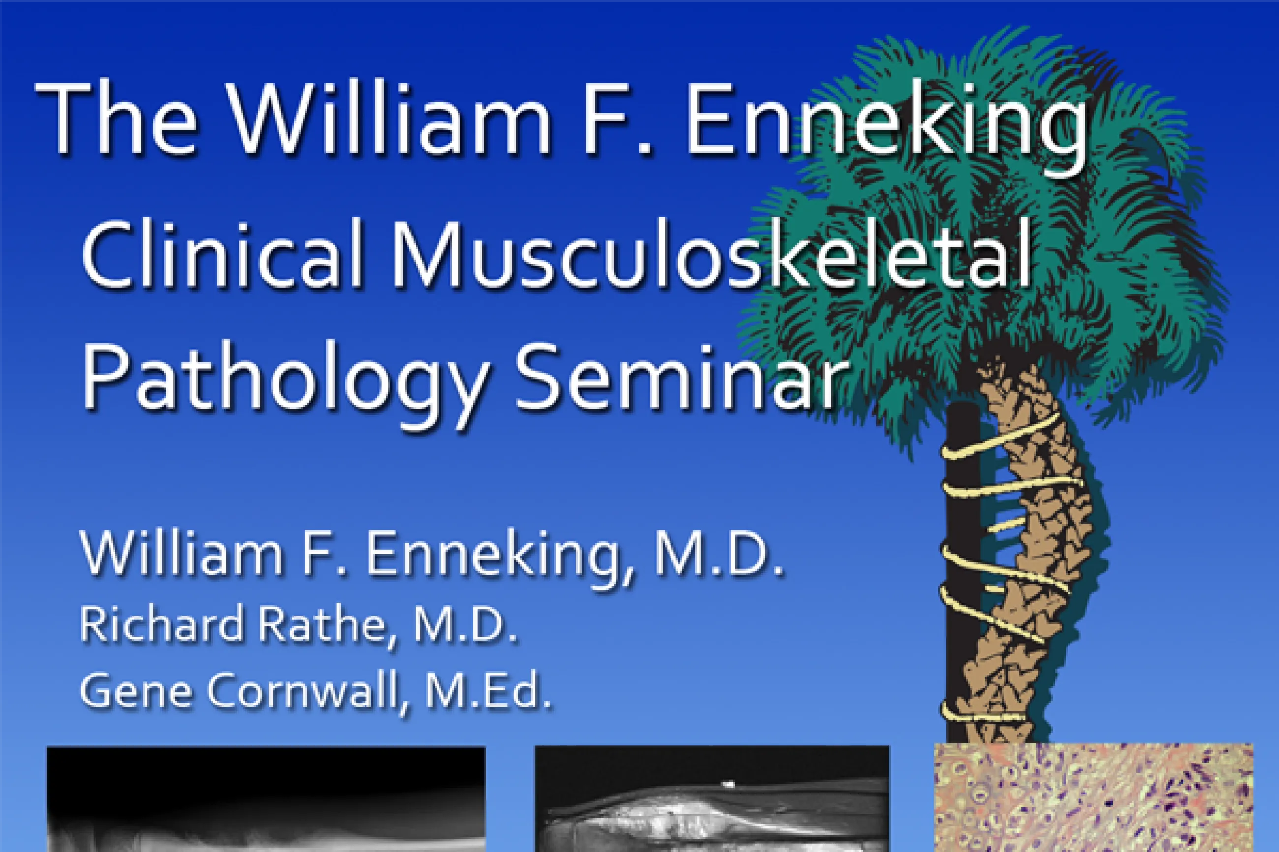Fall 2022 Seminar in Musculoskeletal Pathology