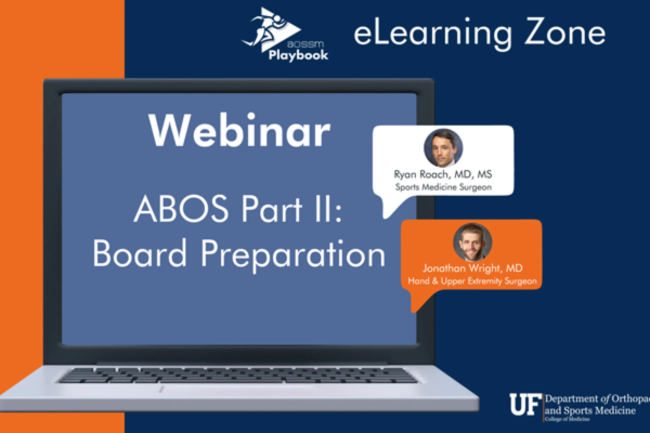 UF Orthopaedics surgeons present AOSSM webinar on ABOS Board Preparation